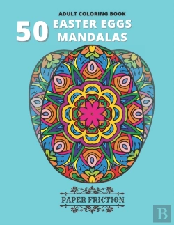 Bertrand.pt - 50 Easter Eggs Mandalas Adult Coloring Book