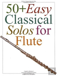 50+ Easy Classical Solos For Flute