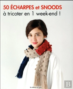 Bertrand.pt - 50 Echarpes Et Snoods A Tricoter En 3 Jours