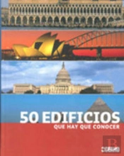 50 Edificios Que Hay Que Conocer