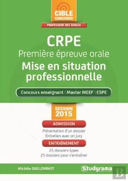 Bertrand.pt - 50 Entraînements À L'Oral Du Crpe ; Mise En Situation Professionnelle