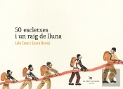 50 Escletxes I Un Raig De Lluna