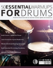 50 Essential Warm-Ups For Drums