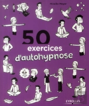 50 Exercices D'Autohypnose