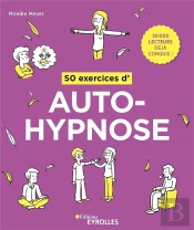 50 Exercices D'Autohypnose