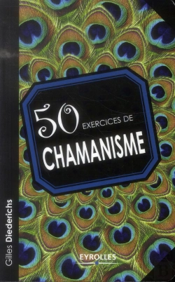 Bertrand.pt - 50 Exercices De Chamanisme