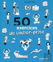 50 Exercices De Lâcher Prise