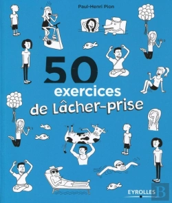 Bertrand.pt - 50 Exercices De Lâcher Prise
