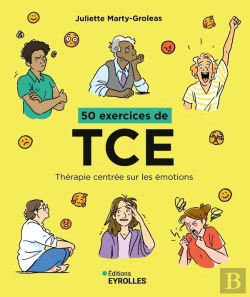 Bertrand.pt - 50 Exercices De Tce : Thérapie Centrée Sur Les Émotions