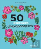 50 Exercices D'Ho'Oponopono