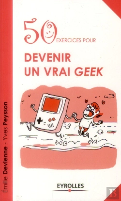 Bertrand.pt - 50 Exercices Pour Devenir Un Vrai Geek
