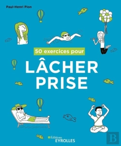 Bertrand.pt - 50 Exercices Pour Lâcher Prise (2e Édition)