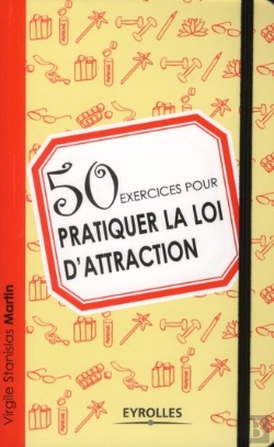 Bertrand.pt - 50 Exercices Pour Pratiquer La Loi D'Attraction
