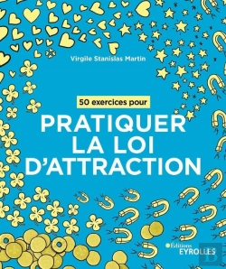 Bertrand.pt - 50 Exercices Pour Pratiquer La Loi D'Attraction