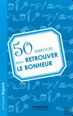 Bertrand.pt - 50 Exercices Pour Retrouver Le Bonheur