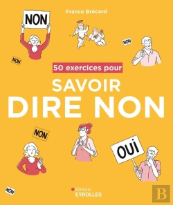 Bertrand.pt - 50 Exercices Pour Savoir Dire Non
