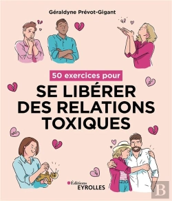Bertrand.pt - 50 Exercices Pour Se Libérer Des Relations Toxiques