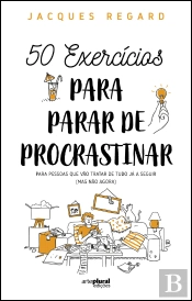 50 Exercícios para Parar de Procrastinar