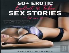 50+ Explicit& Taboo Sex Stories For Adults (4 In 1)