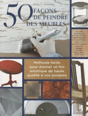 50 Façons De Peindre Des Meubles