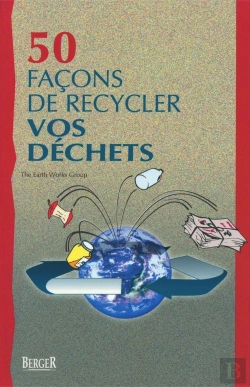 Bertrand.pt - 50 Facons De Recycler Vos Dechets