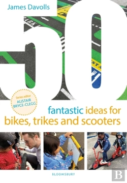 Bertrand.pt - 50 Fantastic Ideas For Bikes, Trikes And Scooters