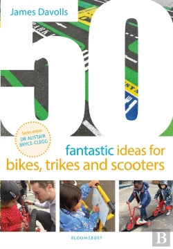 Bertrand.pt - 50 Fantastic Ideas For Bikes, Trikes And Scooters
