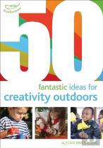 50 Fantastic Ideas For Creativity Outdoors