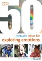 50 Fantastic Ideas For Exploring Emotions