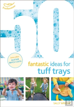 Bertrand.pt - 50 Fantastic Ideas For Tuff Trays