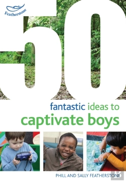 Bertrand.pt - 50 Fantastic Ideas To Captivate Boys