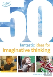 50 Fantastic Imaginative Thinking