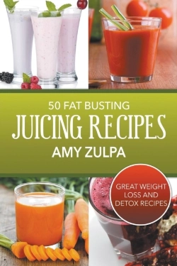 Bertrand.pt - 50 Fat Busting Juicing Recipes