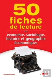 50 Fiches De Lecture En Economie Sociologie Histoire Geographie Et Geopolitiq