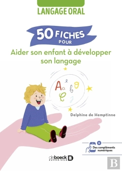 Bertrand.pt - 50 Fiches Pour Aider Son Enfant À Développer Son Langage : Langage Oral