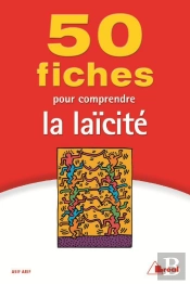 50 Fiches Pour Comprendre La Laicite