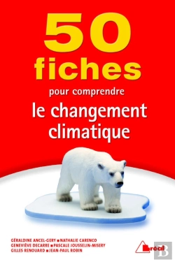 Bertrand.pt - 50 Fiches Sur Le Réchauffement Climatique