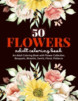 Bertrand.pt - 50 Flowers Coloring Book