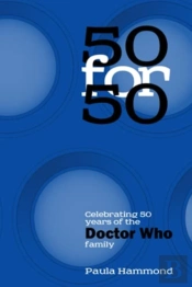 50 For 50: Celebrating 50 Years Of The Doctor Who Family