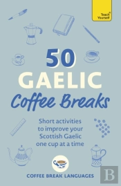 50 Gaelic Coffee Breaks