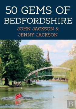 Bertrand.pt - 50 Gems Of Bedfordshire