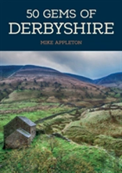 50 Gems Of Derbyshire