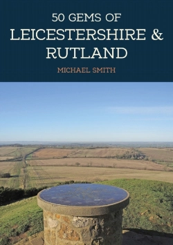 Bertrand.pt - 50 Gems Of Leicestershire & Rutland