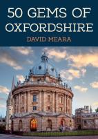 50 Gems Of Oxfordshire
