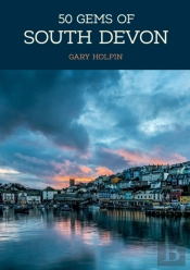 50 Gems Of South Devon