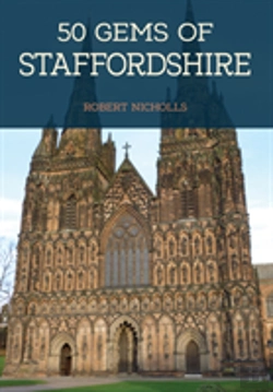 Bertrand.pt - 50 Gems Of Staffordshire