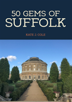 50 Gems Of Suffolk