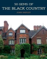 50 Gems Of The Black Country
