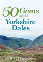 50 Gems Of The Yorkshire Dales