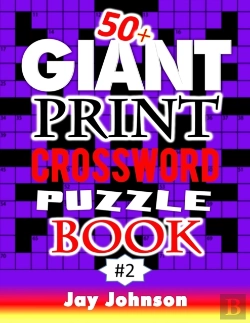 Bertrand.pt - 50+ Giant Print Crossword Puzzle Book